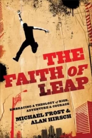 The faith of leap by Michael Frost