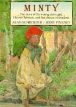 Minty by Alan Schroeder and Jerry Pinkney Hardback
