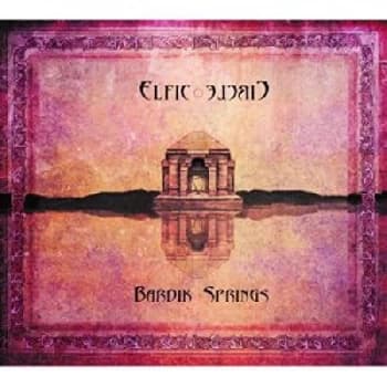 Elfic Circle - Bardik Springs CD