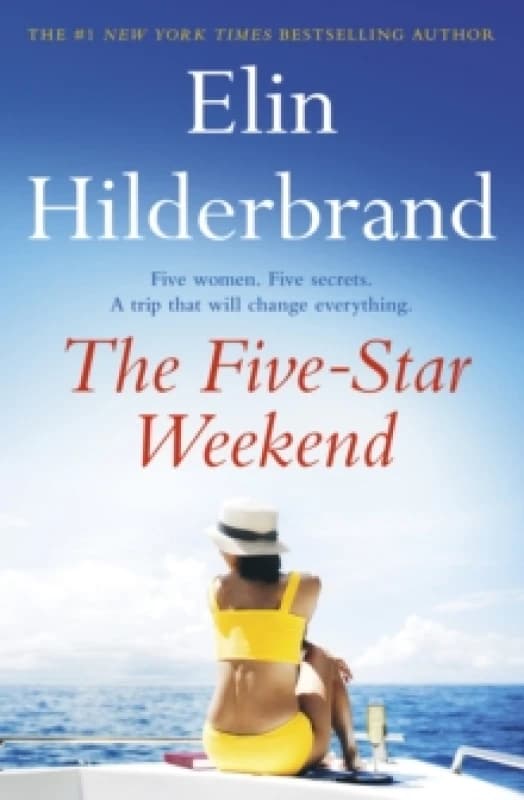 The Five-Star Weekend : The perfect summer getaway from the author of THE PERFECT COUPLE, now a major Netflix drama Paperback / softback