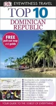 Top 10 Dominican Republic by James Ferguson