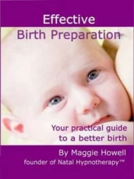 Effective Birth Preparation by Maggie Howell Paperback