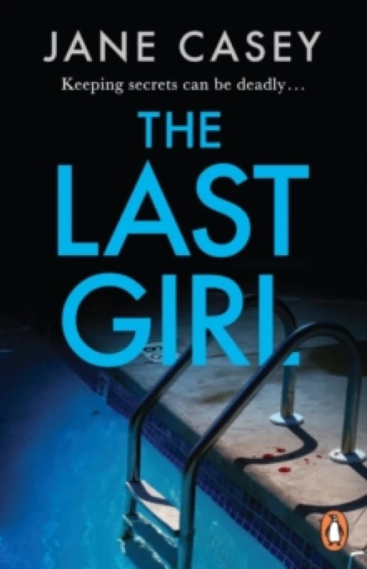 The Last Girl : The gripping detective crime thriller from the bestselling author Paperback / softback