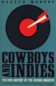 Cowboys and Indies by Gareth Murphy Paperback