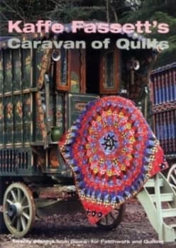 Kaffe Fassetts Caravan of Quilts by Kaffe Fassett Paperback