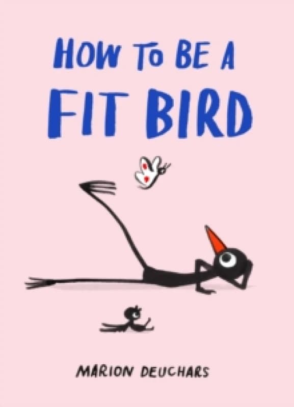 How to be a Fit Bird Hardback