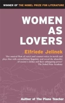 Women As Lovers by Elfriede Jelinek Paperback