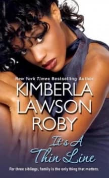 Its a Thin Line by Kimberla Lawson Roby Book