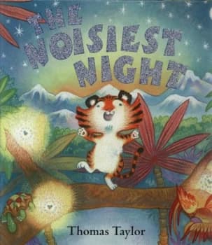 The Noisiest Night by Thomas Taylor Hardback