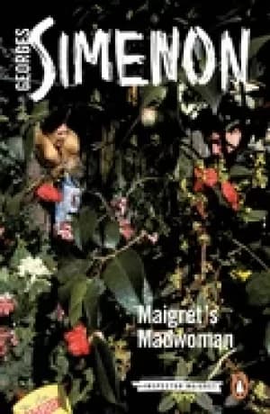 maigrets madwoman inspector maigret 72