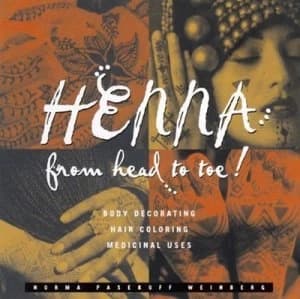 Henna from Head to Toe by Norma Pasekoff Weinberg Book