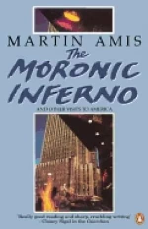 moronic inferno and other visits to america