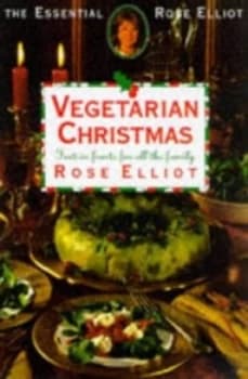 Vegetarian Christmas by Rose Elliot Paperback
