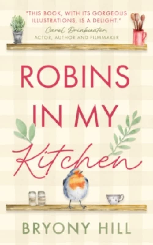 Robins in My Kitchen Paperback / softback