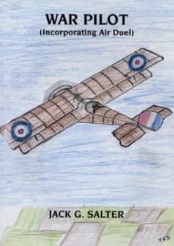 War Pilot by Jack G Salter and Jack G Salter Paperback