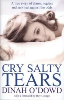 Cry Salty Tears by Dinah Odowd Hardback