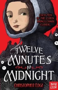 Twelve Minutes to Midnight by Christopher Edge Paperback