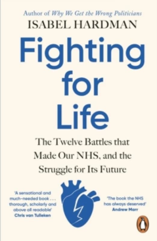 Fighting for Life. Paperback. By Isabel Hardman Books