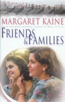 Friends and Families by Margaret Kaine Book