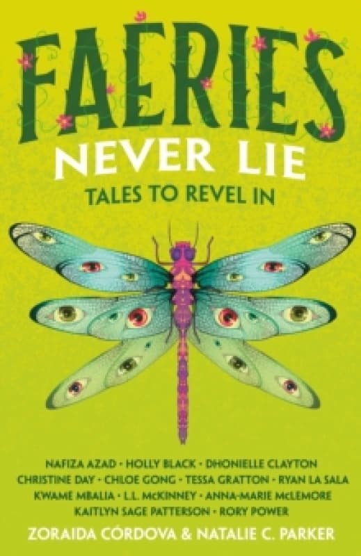 Faeries Never Lie. Hardback. By Zoraida Cordova, Natalie C Parker Books