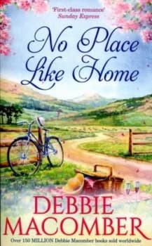 No Place like Home by Debbie Macomber Paperback