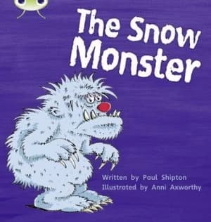 Phonics Bug Set 17 the Snow Monster by Paul Shipton Book