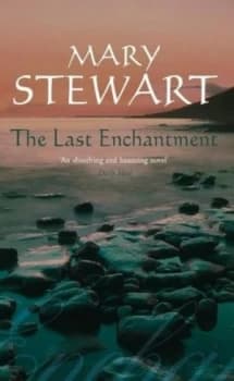 The Last Enchantment by Mary Stewart Paperback