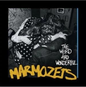 The Weird and Wonderful Marmozets by Marmozets CD Album