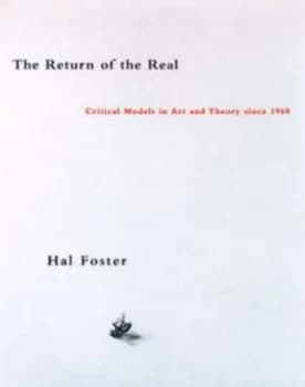 The Return of the Real by Hal Foster Paperback