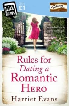 Rules for Dating a Romantic Hero by Harriet Evans Book