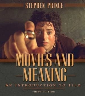 Movies and Meaning by Stephen R. Prince Paperback