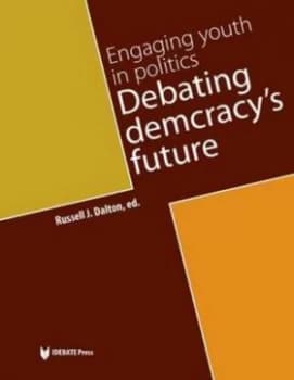 Engaging Youth in Politics by Russell J Dalton Paperback