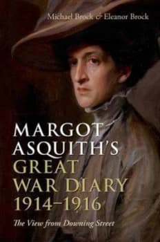 Margot Asquiths Great War Diary 1914-1916 by Michael Brock Hardback