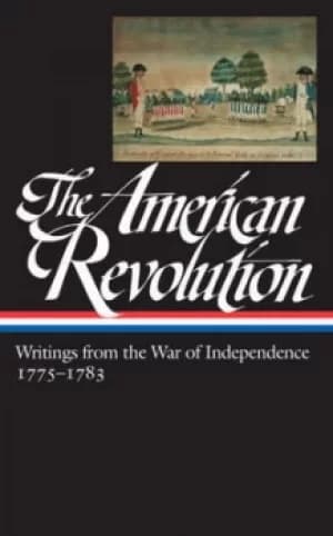 The American Revolution by John H. Rhodehamel