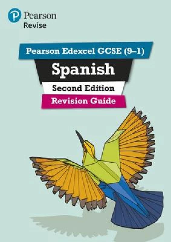 Pearson REVISE Edexcel GCSE Spanish Revision Guide: For 2025 and 2026 assessments and exams - incl. free online edition Multiple-component retail prod