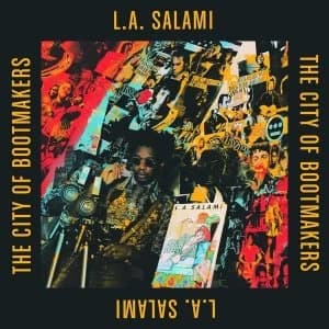 L.A. Salami - The City of Bootmakers Vinyl