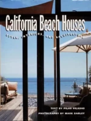 California beach houses by Pilar Viladas