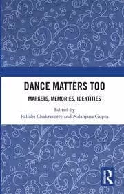 Dance Matters Too Markets Memories Identities