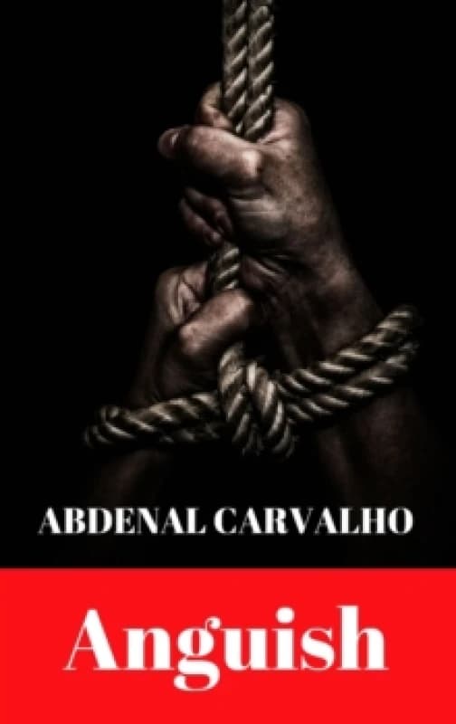 Anguish : Fiction Novel Hardback
