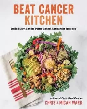 Beat Cancer Kitchen by Chris Wark