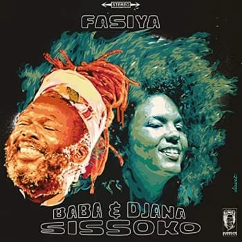 Baba & Djana Sissoko - Fasiya Vinyl