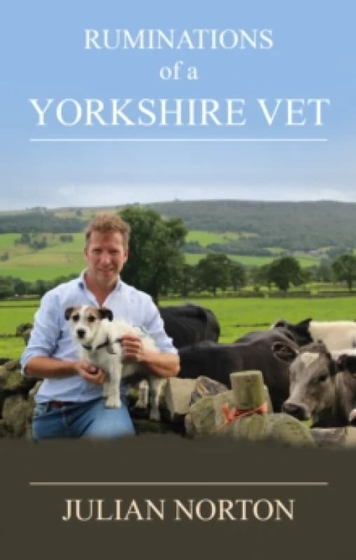 Ruminations Of A Yorkshire Vet Hardback