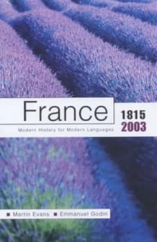 France 1815-1999 by Martin Evans Paperback