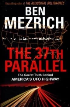 The 37th Parallel by Ben Mezrich Hardback