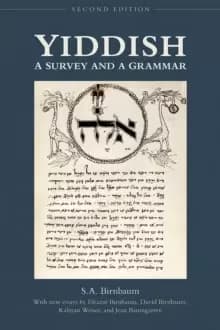 Yiddish : A Survey and a Grammar