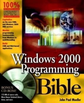Windows 2000 Programming Bible by John Paul Mueller Paperback