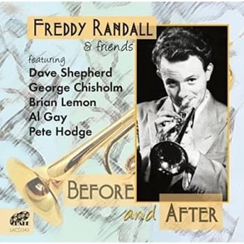 Freddy Randall - Before and After CD