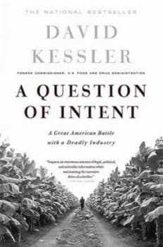 A question of intent by David Kessler