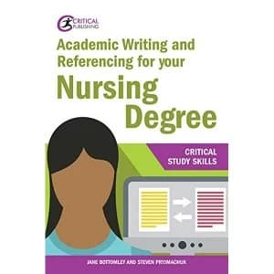 Academic Writing and Referencing for your Nursing Degree by Jane Bottomley, Steven Pryjmachuk (Paperback, 2017)