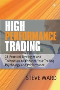 High Performance Trading by Steve Ward Book
